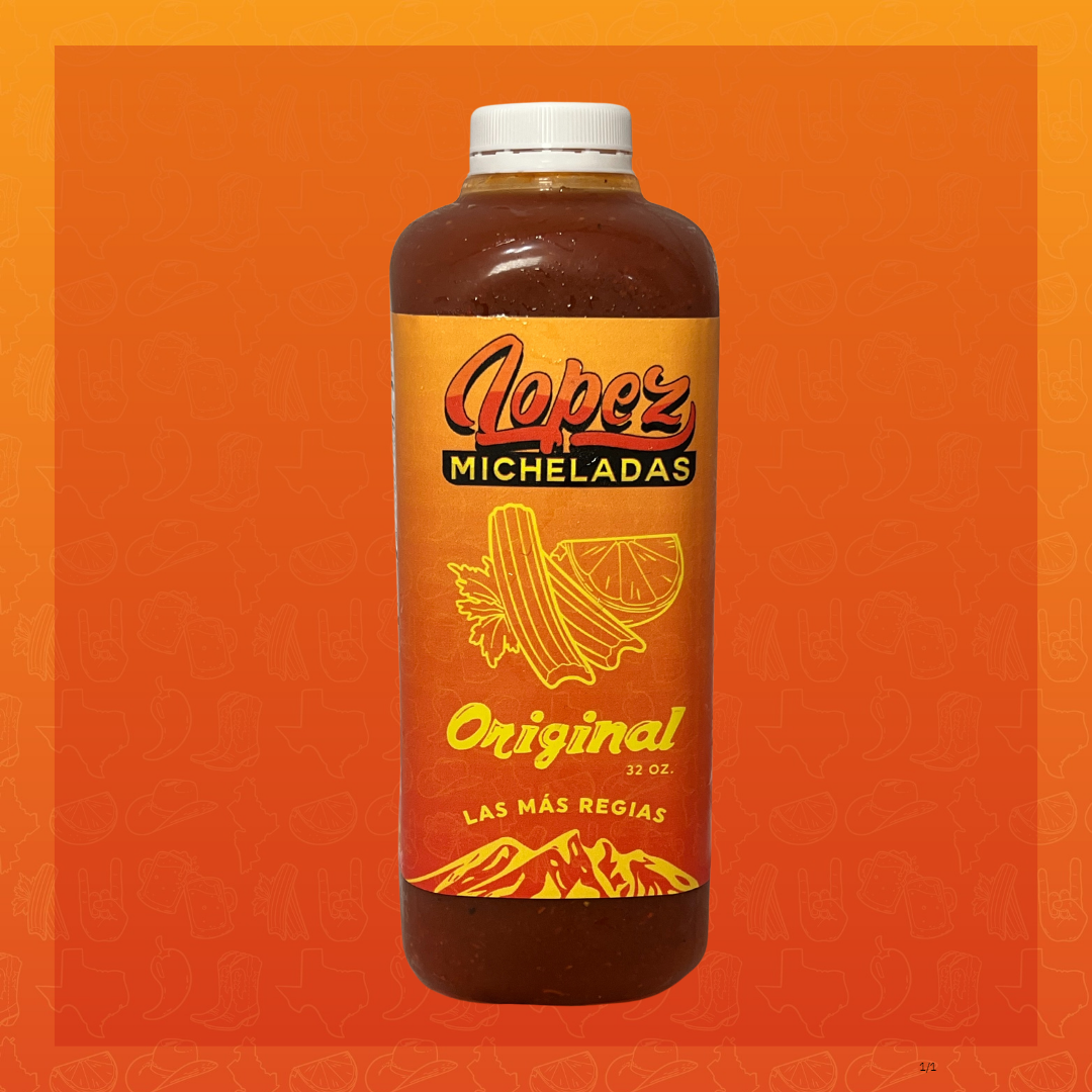 ORIGINAL MICHELADA MIX – Lopez Micheladas HTX